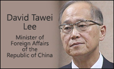  David Tawei Lee, Minister of Foreign Affairs of the Republic of China (Taiwan)